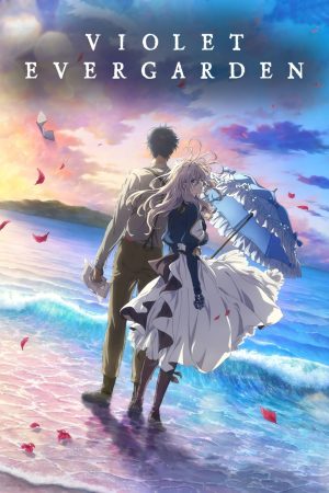 Violet Evergarden: Hồi Ức Không Quên